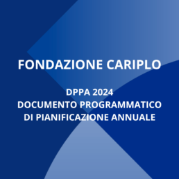 DDPA 2024 Fondazione Cariplo